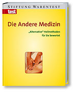 Die Andere Medizin "Alternative" Heilmethoden für Sie bewert